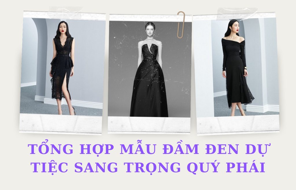 Mẫu đầm đen dự tiệc sang trọng, quý phái