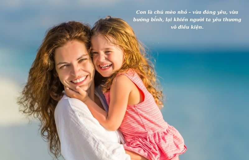 Nụ cười của con là liều thuốc tinh thần ngọt ngào nhất với bố mẹ.